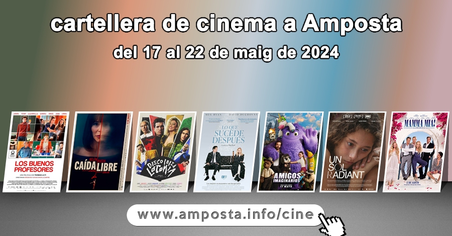 Cartellera de cinema a Amposta del 17 al 23 de maig de 2024