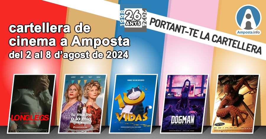 Cartellera de cinema a Amposta del 2 al 8 dagost de 2024