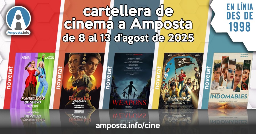 Cartellera de cinema a Amposta del 8 al 13 dagost de 2025