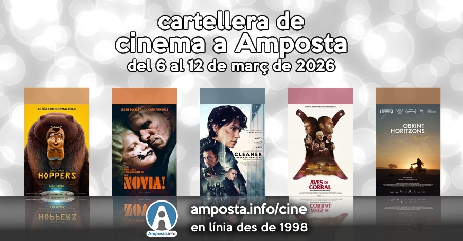 Cartellera de cinema a Amposta del 6 al 12 de mar� de 2026