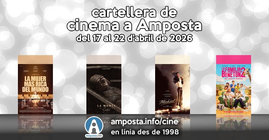 Cartellera de cinema a Amposta del 17 al 22 d�abril de 2026