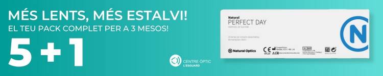 Centre �ptic l&rsquo;Esguard. M�s lents, m�s estalvi! El teu pack complet per a 3 mesos 5+1