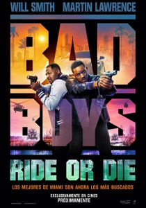 BAD BOYS: RIDE OR DIE