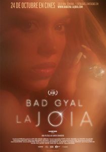 LA JOIA. BAD GYAL