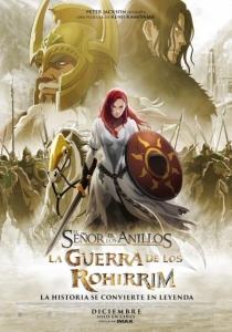 EL SEOR DE LOS ANILLOS: LA GUERRA DE LOS ROHIRRIM