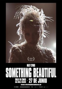 MILEY CYRUS, SOMETHING BEAUTIFUL