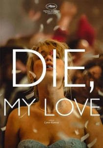 DIE MY LOVE