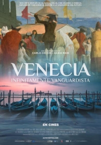 VENECIA. INFIN�TIMAMENTE VANGUARDISTA