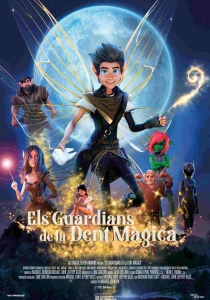 ELS GUARDIANS DE LA DENT M�GICA