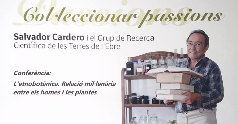 Conferncia: LEtnobotnica. Relaci millenria entre els homes i les plantes