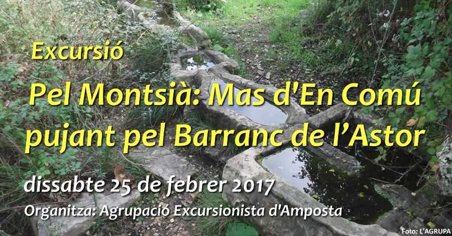 Excursió al Mas d’en Comú, pujant pel barranc de l’Astor Excursió al Mas d’en Comú, pujant pel barranc de l’Astor