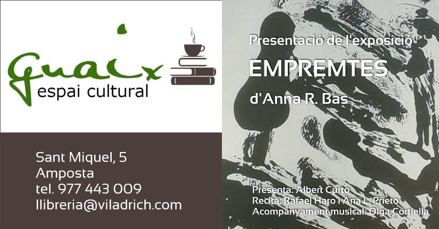 Presentaci de l’exposici "EMPREMTES" d’Anna R. Bas