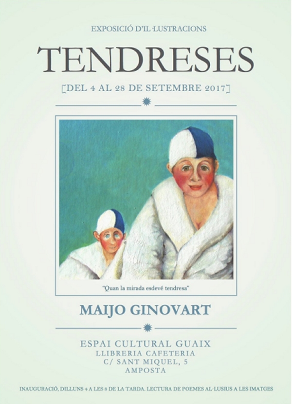 Exposici Tendreses de Maijo Ginovart