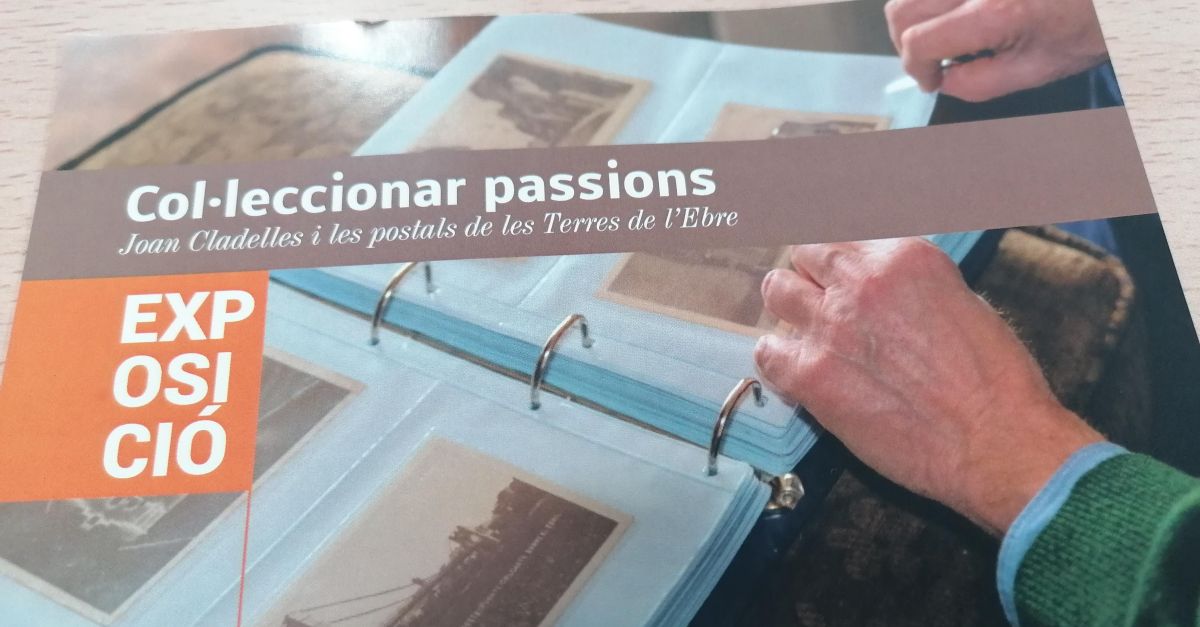 Exposici� �Col�leccionar passions. Joan cladelles i les postals de les Terres de l�Bre� - Galeria d�imatges