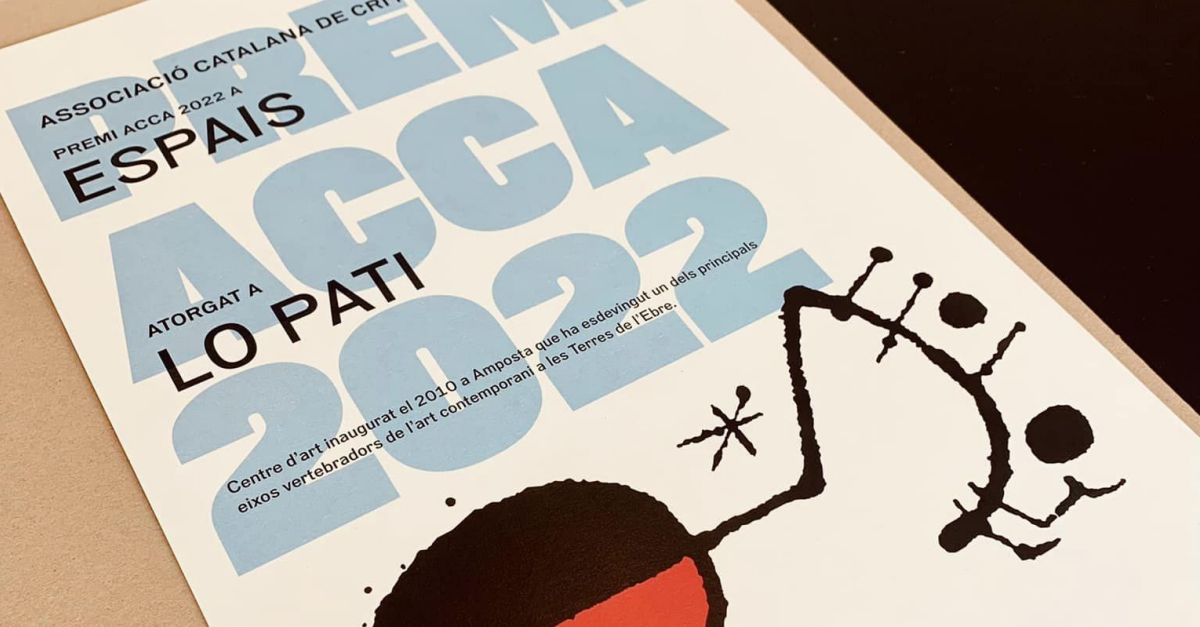 Lo Pati, millor espai d�art segons l�Associaci� Catalana de Cr�tica d�Art