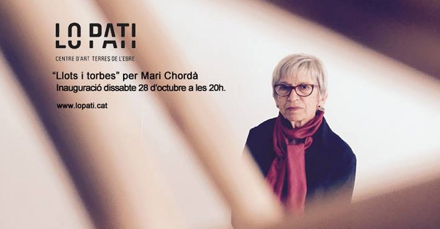 Cultura | Mari Chord� exposa a Lo Pati �Llots i Torbes� 