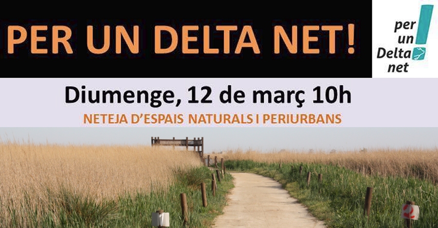 Per un delta Net! Neteja despais naturals i periurbans