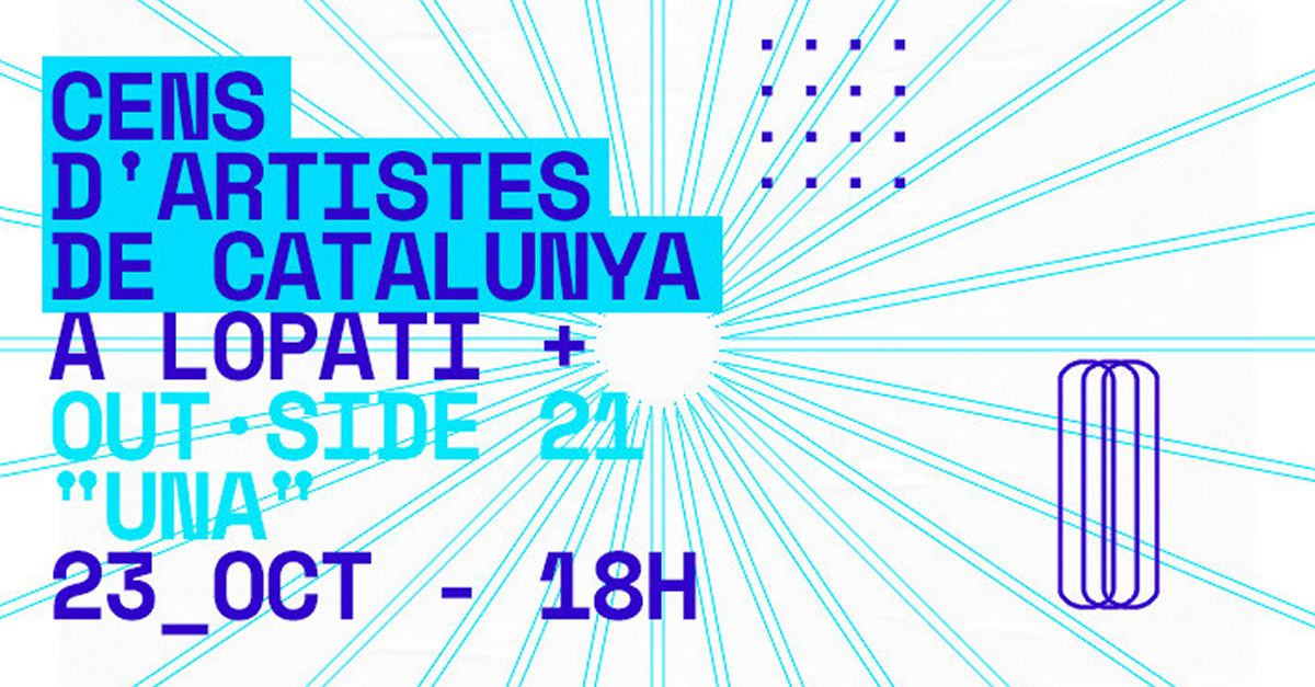 Lo Pat� acull la presentaci� del Cens d�Artistes de Catalunya i el cicle OUTSIDE 21: UNA