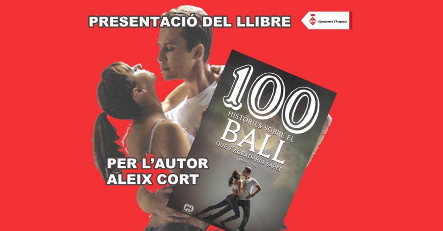 Presentaci del llibre 100 histries sobre el ball que tagradaria saber