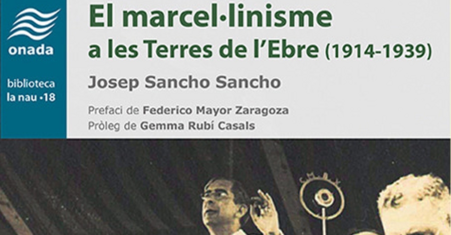 Presentaci del llibre El Marcellinisme a les Terres de lEbre (1914-1939)