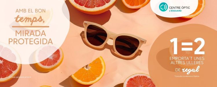Centre �ptic l�Esguard. Emporta�t unes ulleres de regal. Promoci� 1=2