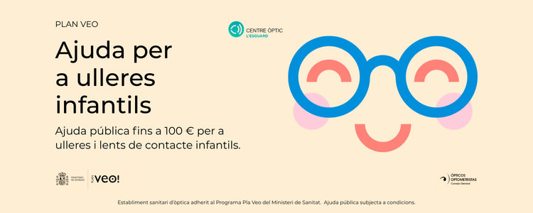 Centre �ptic l�Esguard. Ajuda per a ulleres infantils (plan VEO)