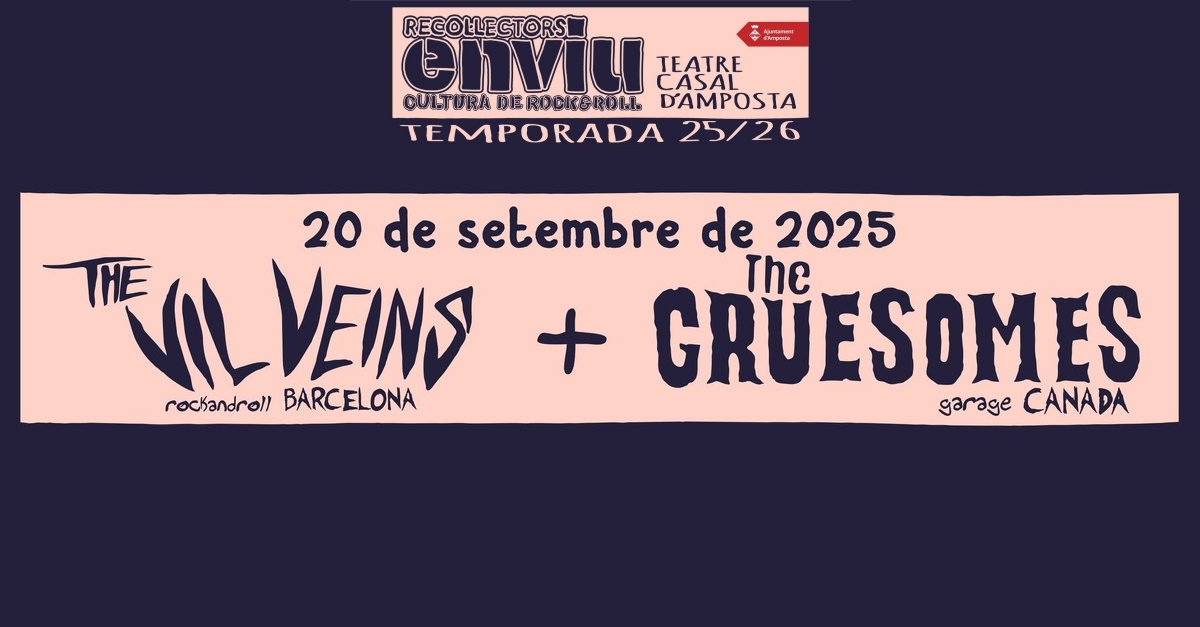 Recollectors en viu: The Vilveins + The Gruesomes