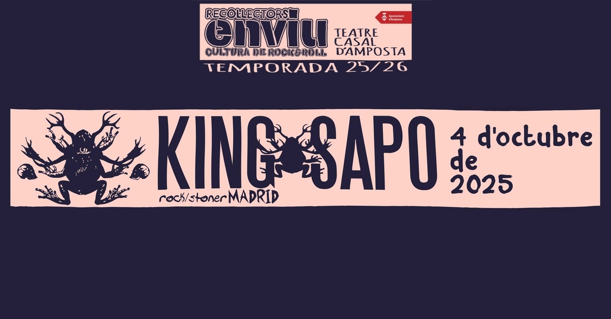 Recollectors en viu: King Sapo