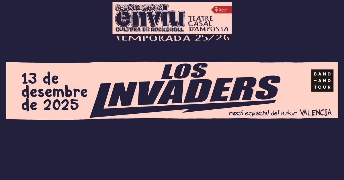 Recollectors en viu: Los Invaders