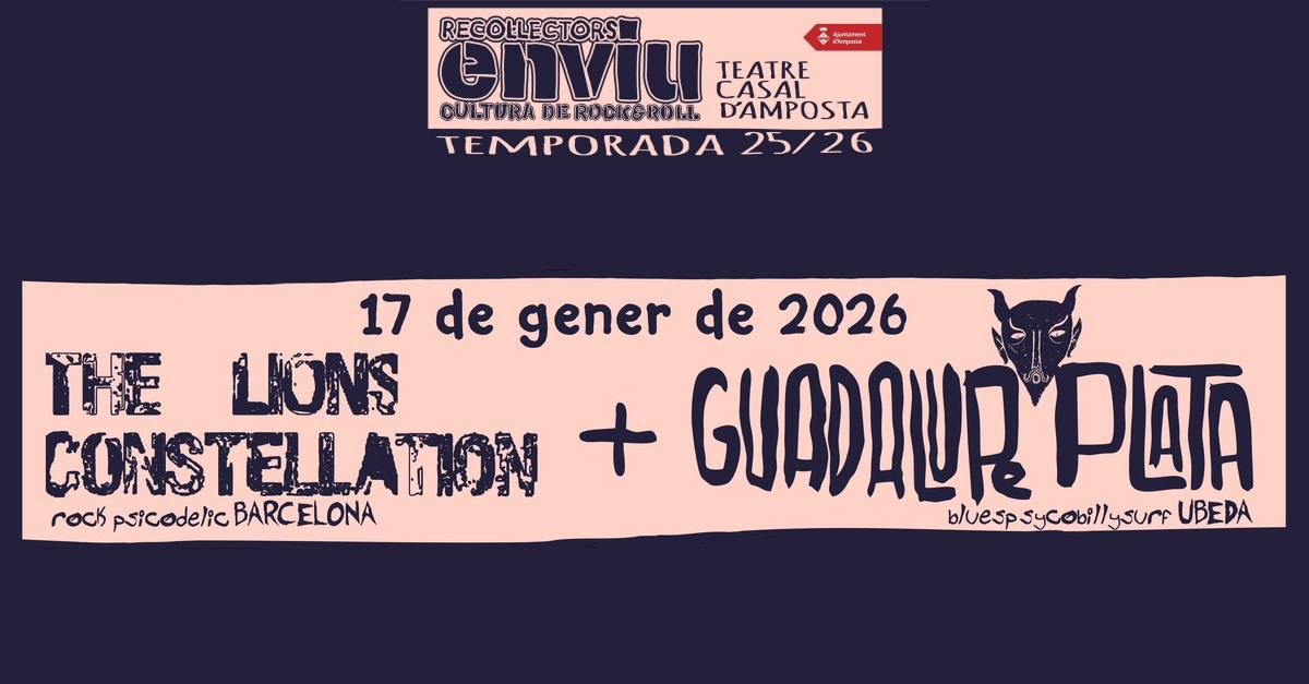 Recollectors en viu: The Lions Constellation + Guadalupe Plata