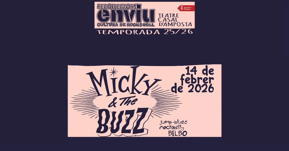 Recollectors en viu: Micky & The Buzz