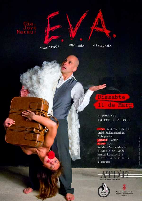 Temporada de Teatre i Dansa Amposta 2017: EVA. Espectacle de dansa, a crrec de la Cia. Jove Marau