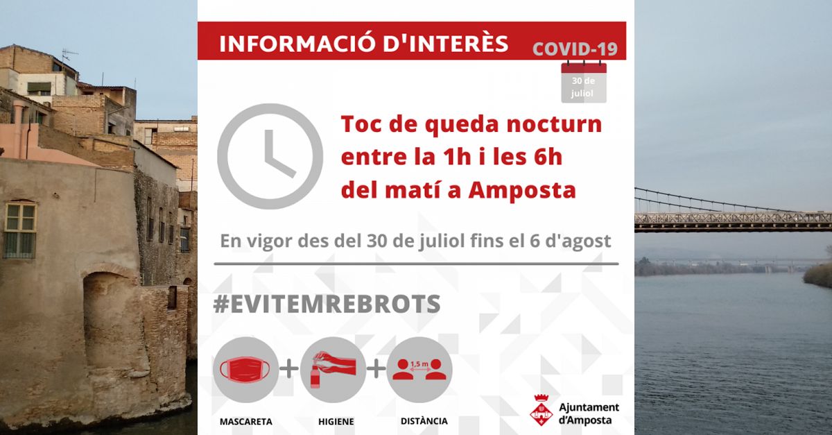 El toc de queda nocturn entra en vigor a Amposta aquesta matinada